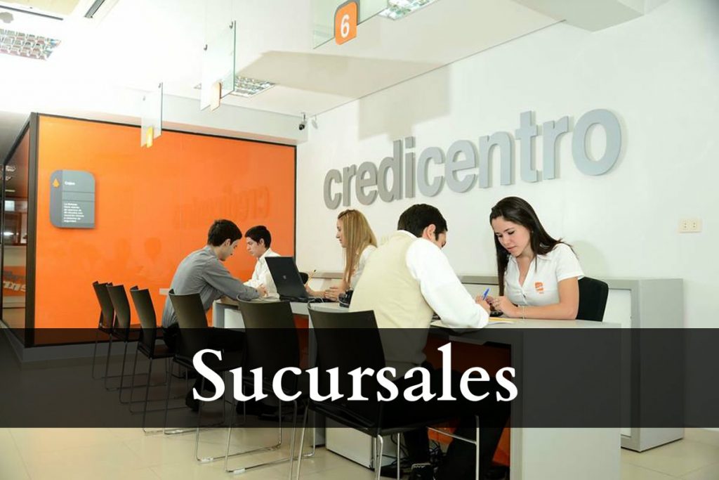 credicentro sucursales