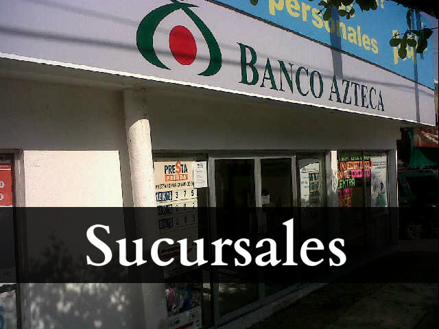 Banco Azteca Mexicali