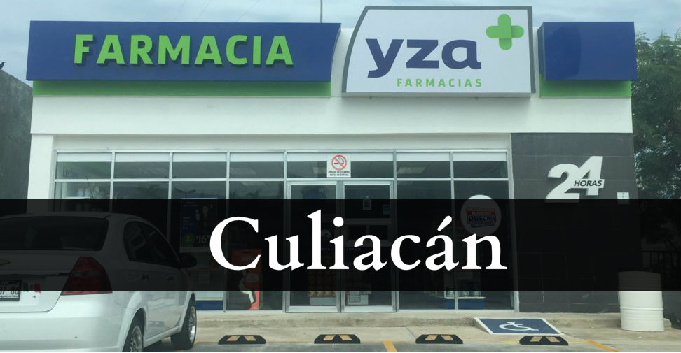 Farmacia YZA Culiacán