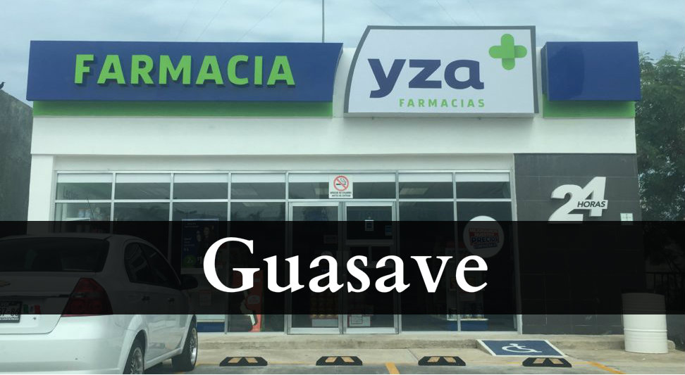 Farmacia YZA Guasave