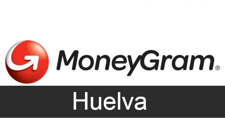 Moneygram en Huelva