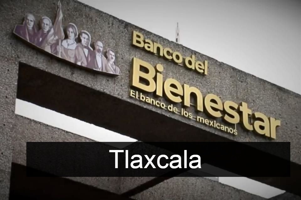 Banco del Bienestar en Tlaxcala