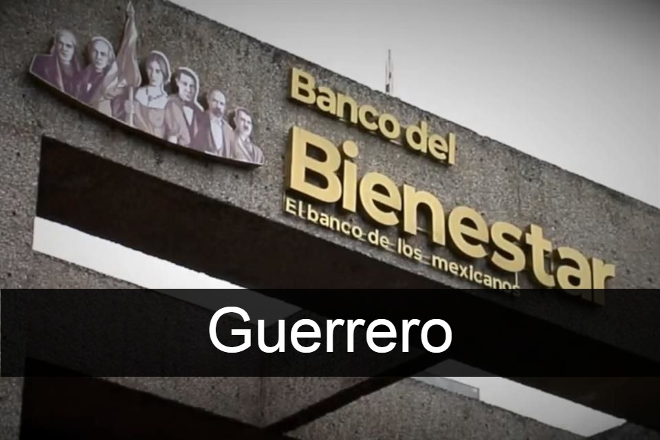 Banco del Bienestar Guerrero