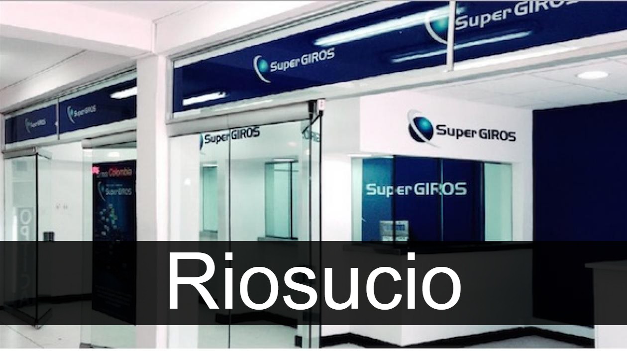 supergiros en Riosucio