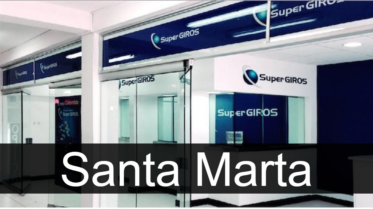 supergiros en Santa Marta