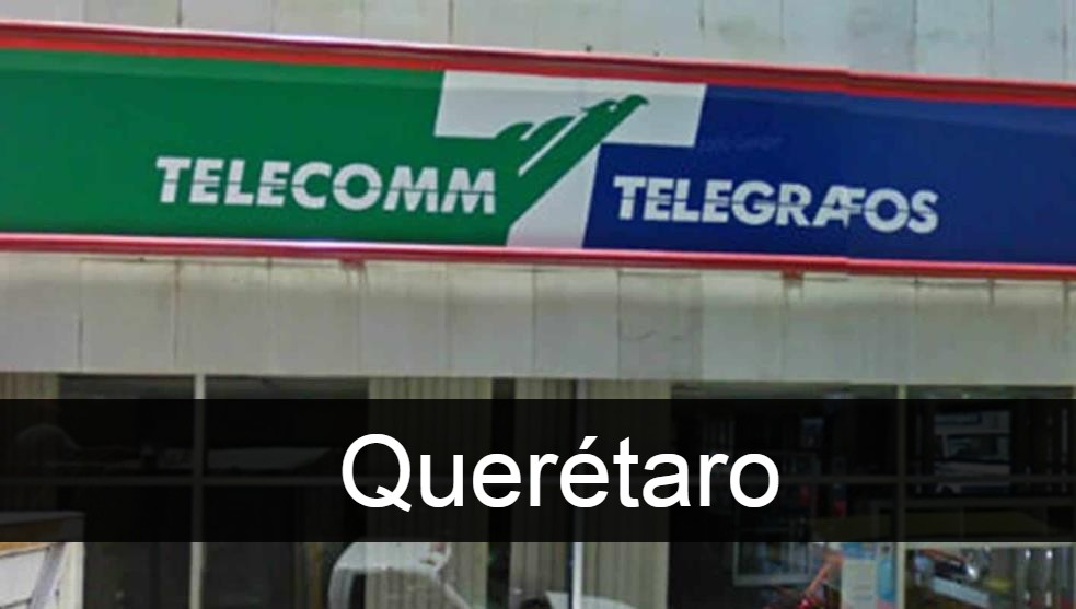 telecomm Querétaro