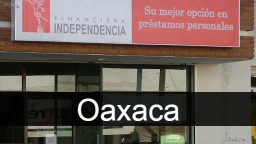 Financiera Independencia Oaxaca
