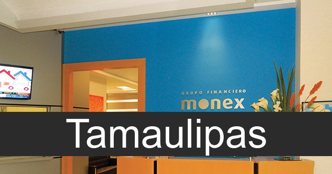 monex en Tamaulipas