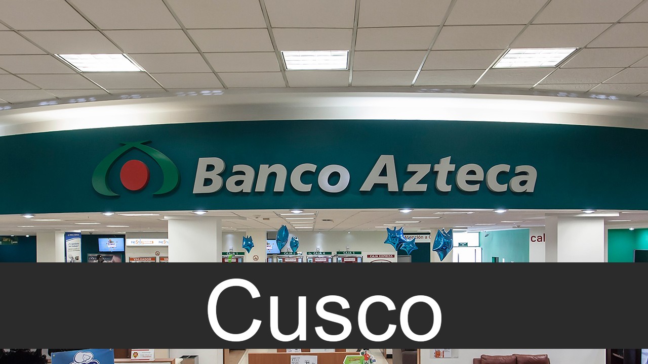 Banco Azteca en Cusco