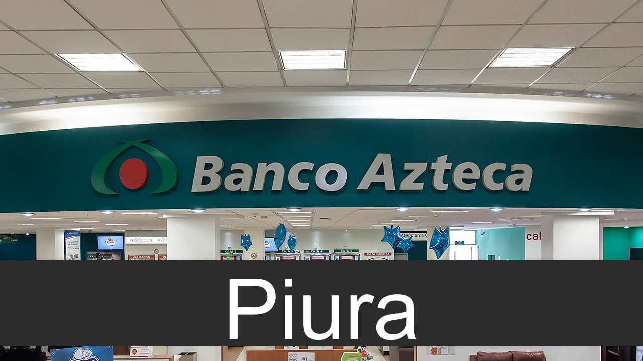 Banco Azteca en Piura