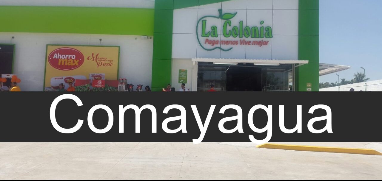 Tiendas La Colonia en Comayagua