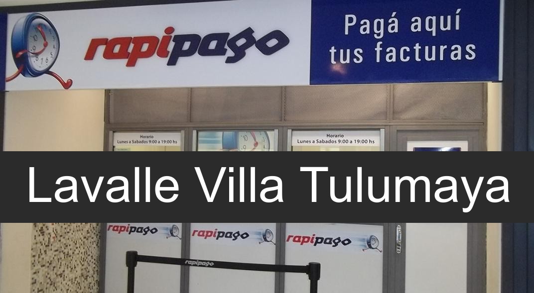 rapipago en Lavalle Villa Tulumaya