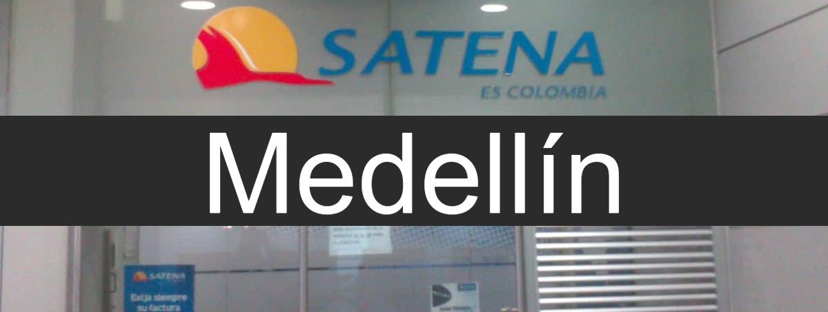 satena en Medellín