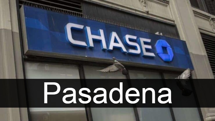 Chase Bank Pasadena