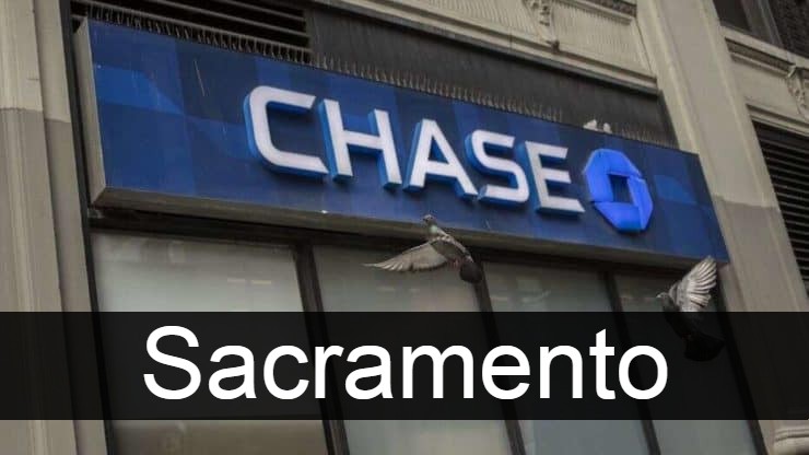 Chase Bank Sacramento