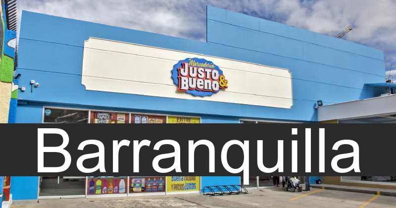 justo y bueno en Barranquilla