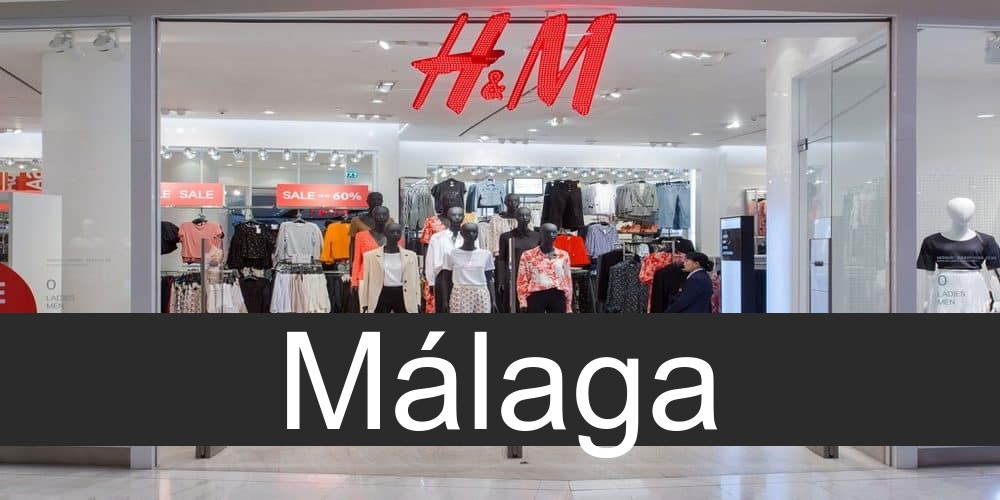 H&M en Málaga