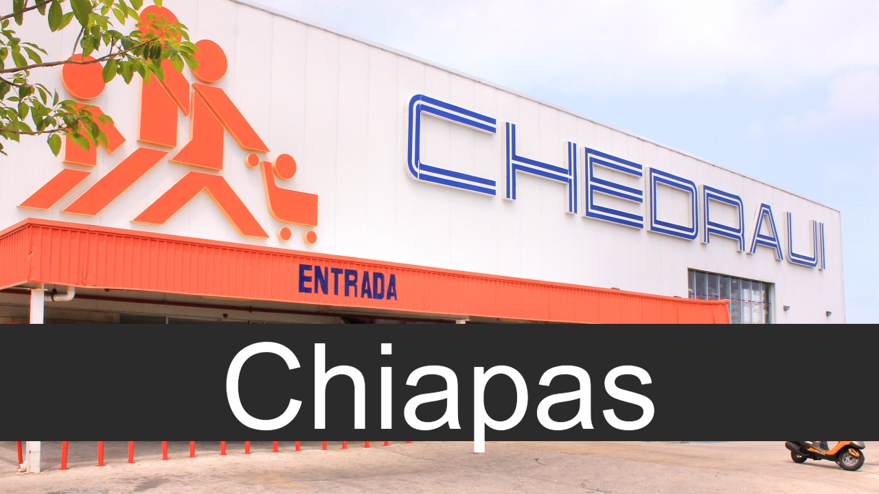 Chedraui en Chiapas - Sucursales