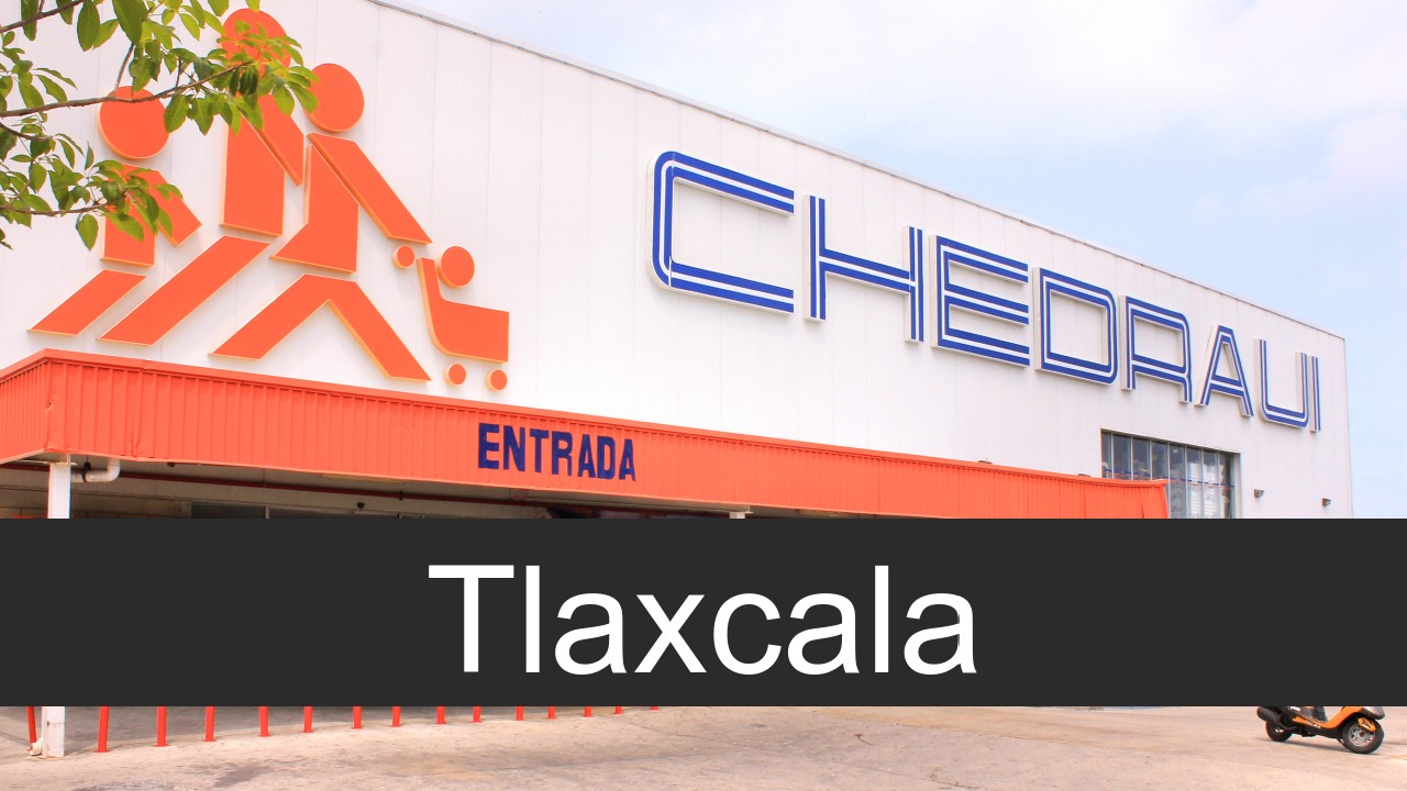 chedraui en Tlaxcala