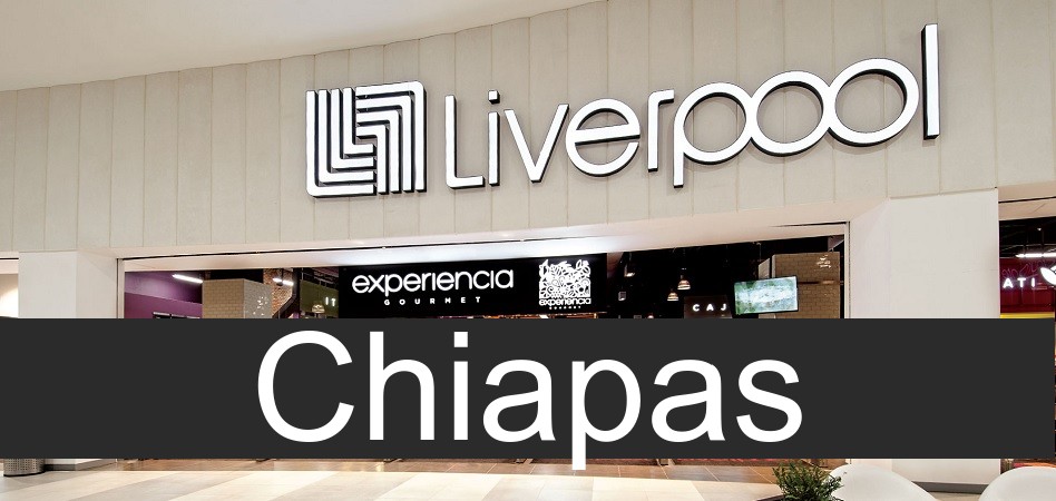 liverpool en Chiapas