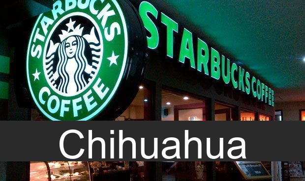 starbucks en Chihuahua