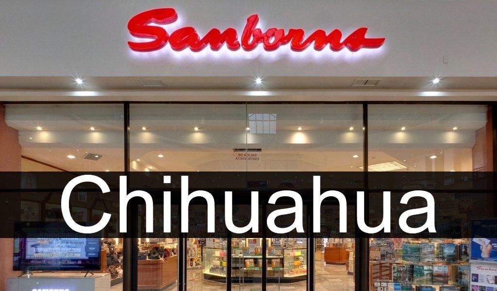 sanborns Chihuahua