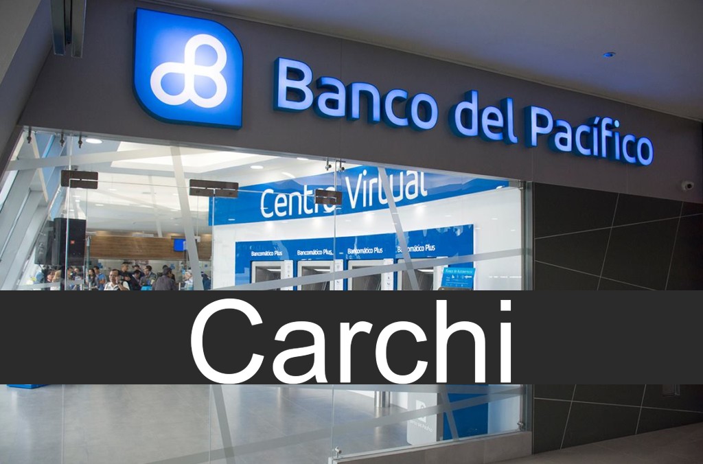 banco del pacífico Carchi