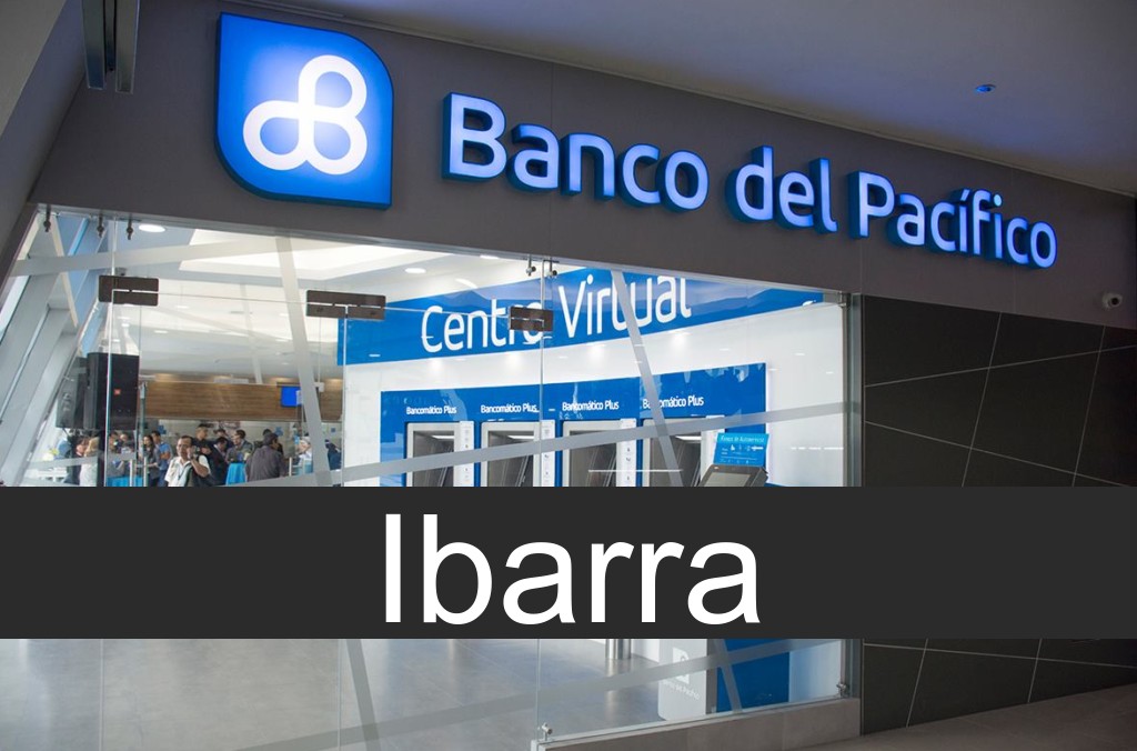 banco del pacífico Ibarra