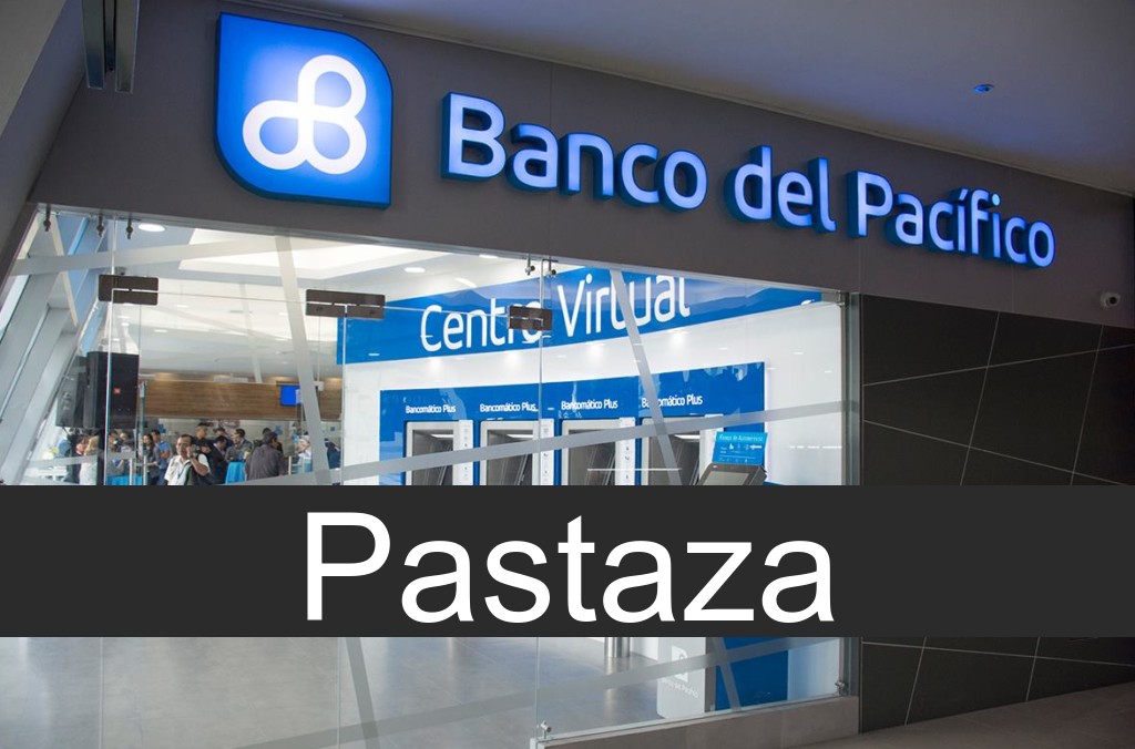 banco del pacífico Pastaza