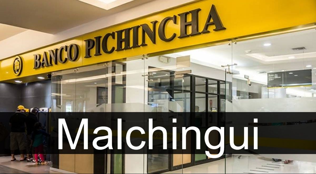banco pichincha Malchingui
