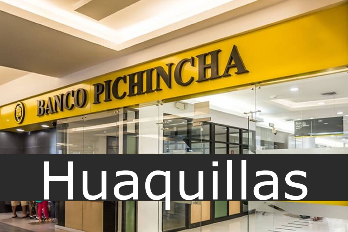 banco pichincha Huaquillas