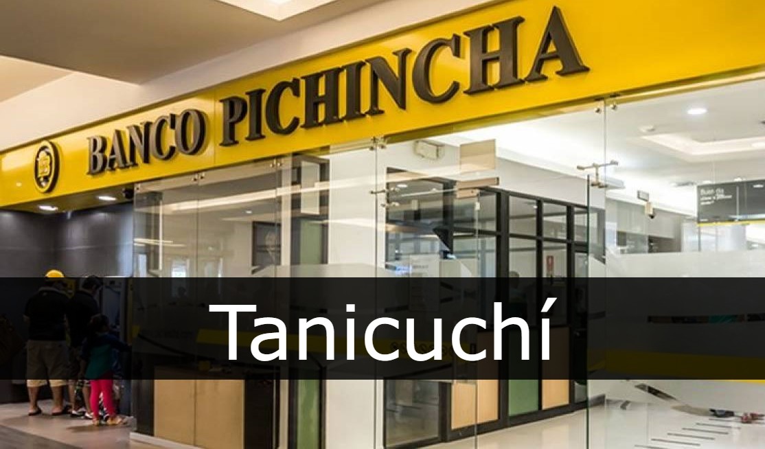 banco pichincha Tanicuchí