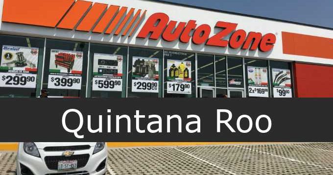 Autozone en Quintana Roo - Sucursales