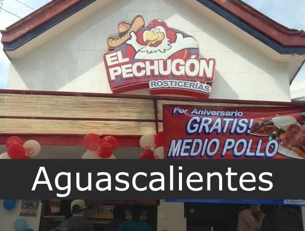 El Pechugón Aguascalientes
