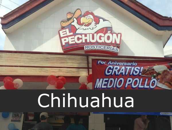 El Pechugón Chihuahua