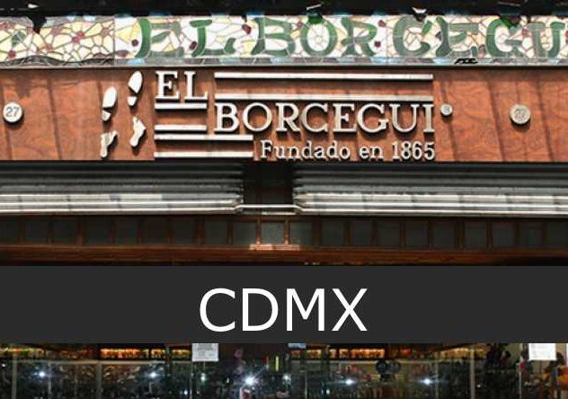 El Borcegui en CDMX Sucursales