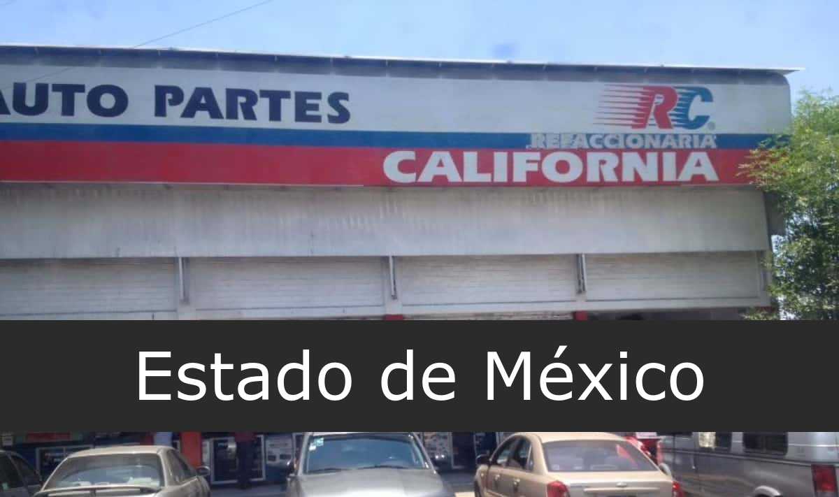 refaccionaria california Estado de México