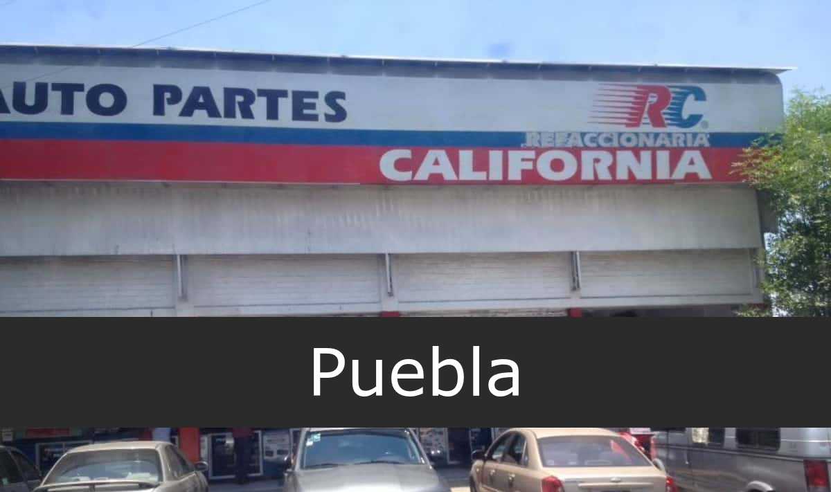 refaccionaria california Puebla