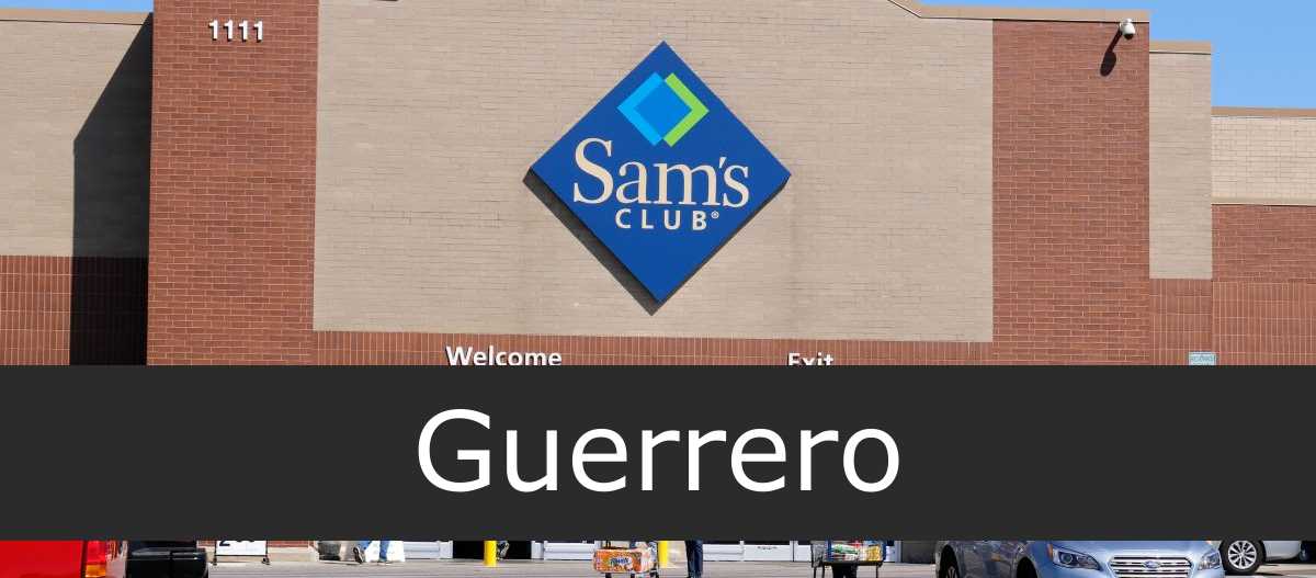 Sam's Club en Guerrero - Sucursales