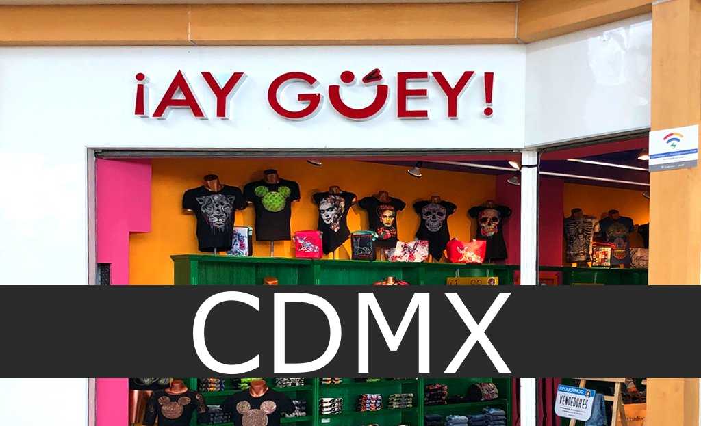 Ay Guey CDMX