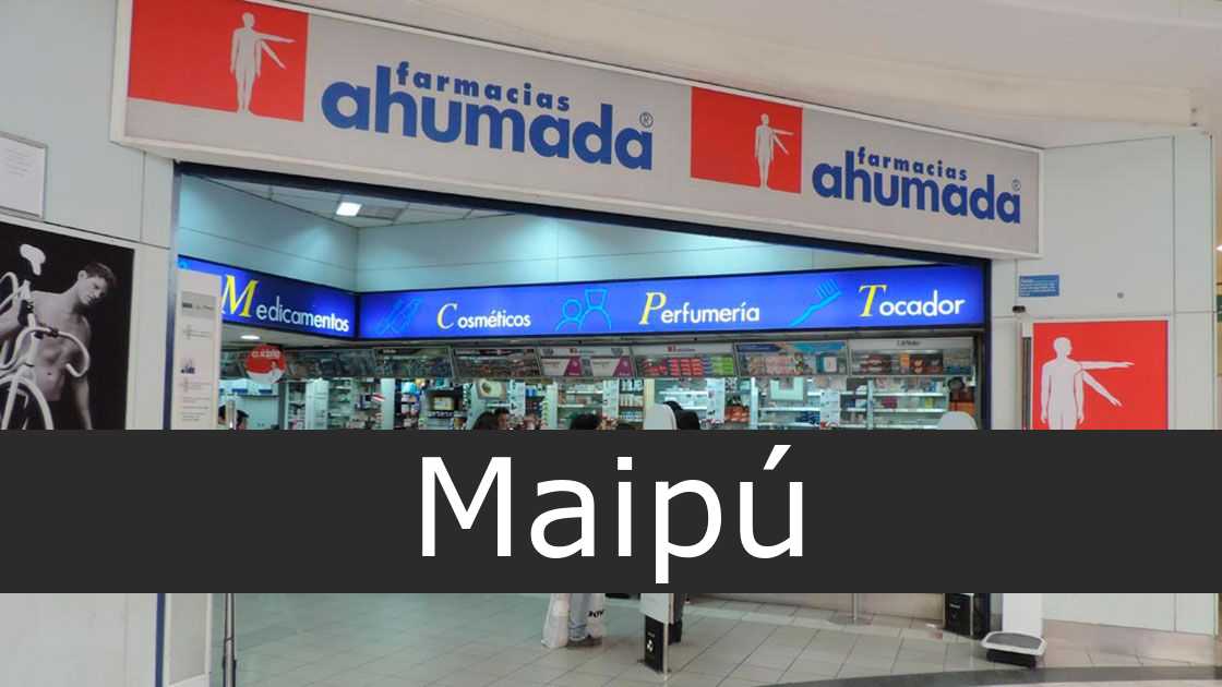 Farmacias Ahumada Maipú
