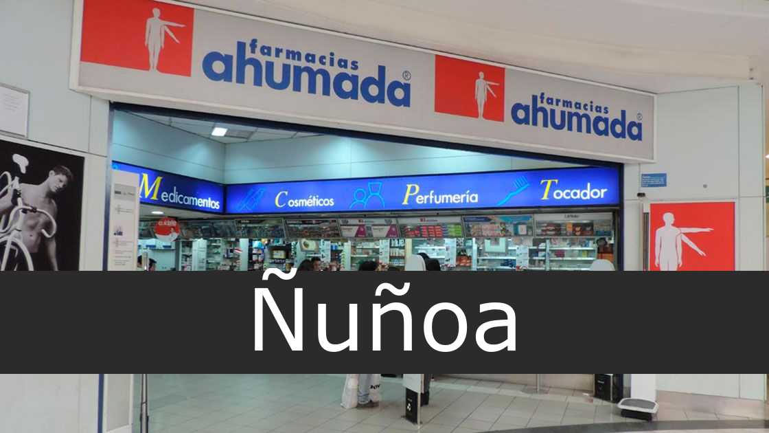 Farmacias Ahumada Ñuñoa