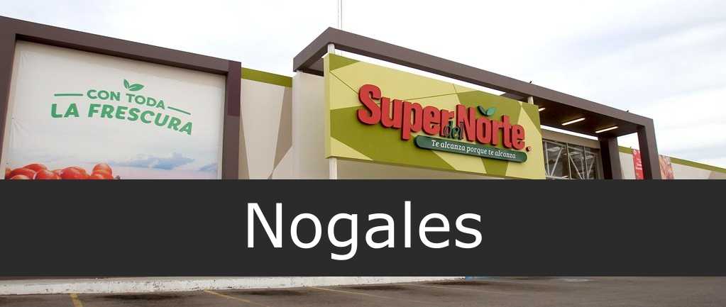 super del norte Nogales
