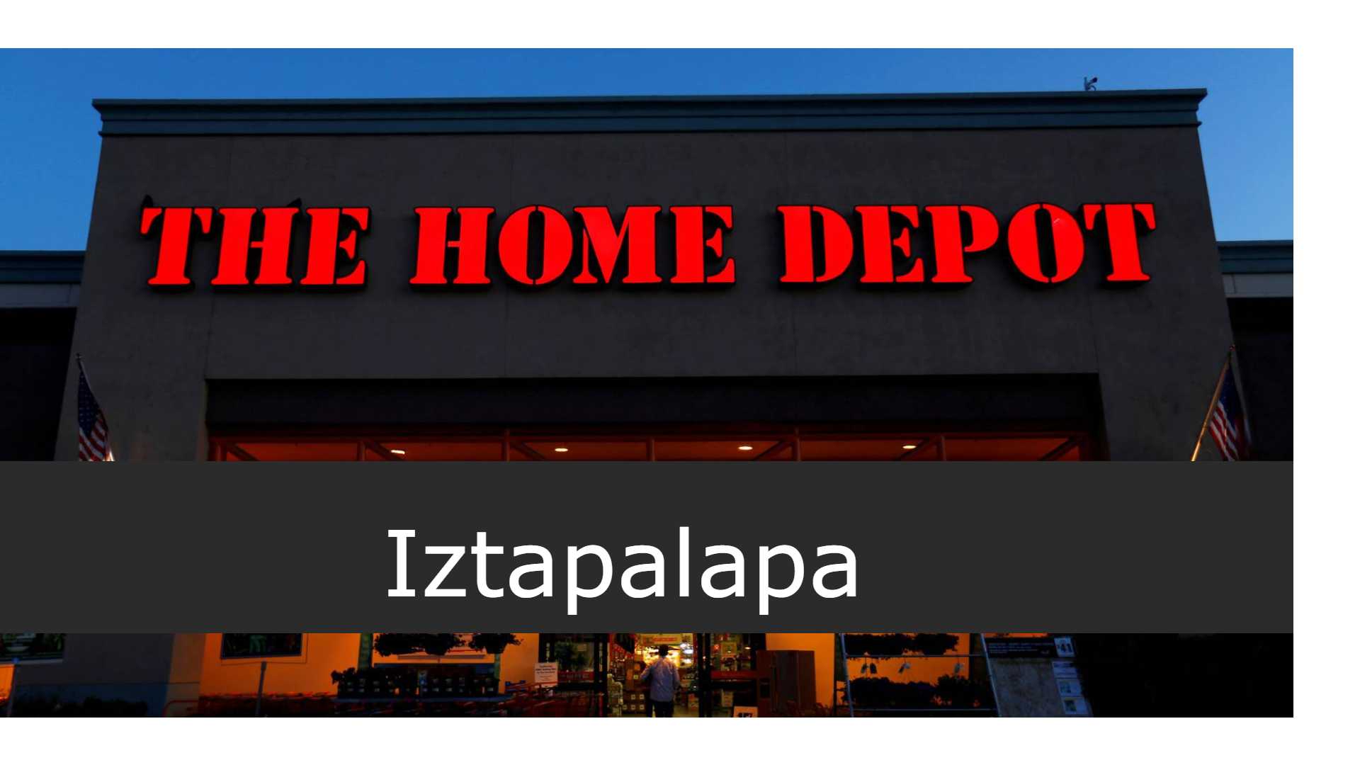 Home Depot en Iztapalapa - Sucursales