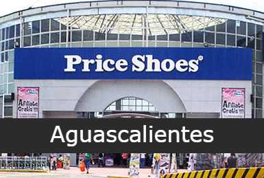 Price Shoes en Aguascalientes - Sucursales