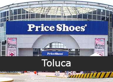 Price Shoes en Toluca - Sucursales