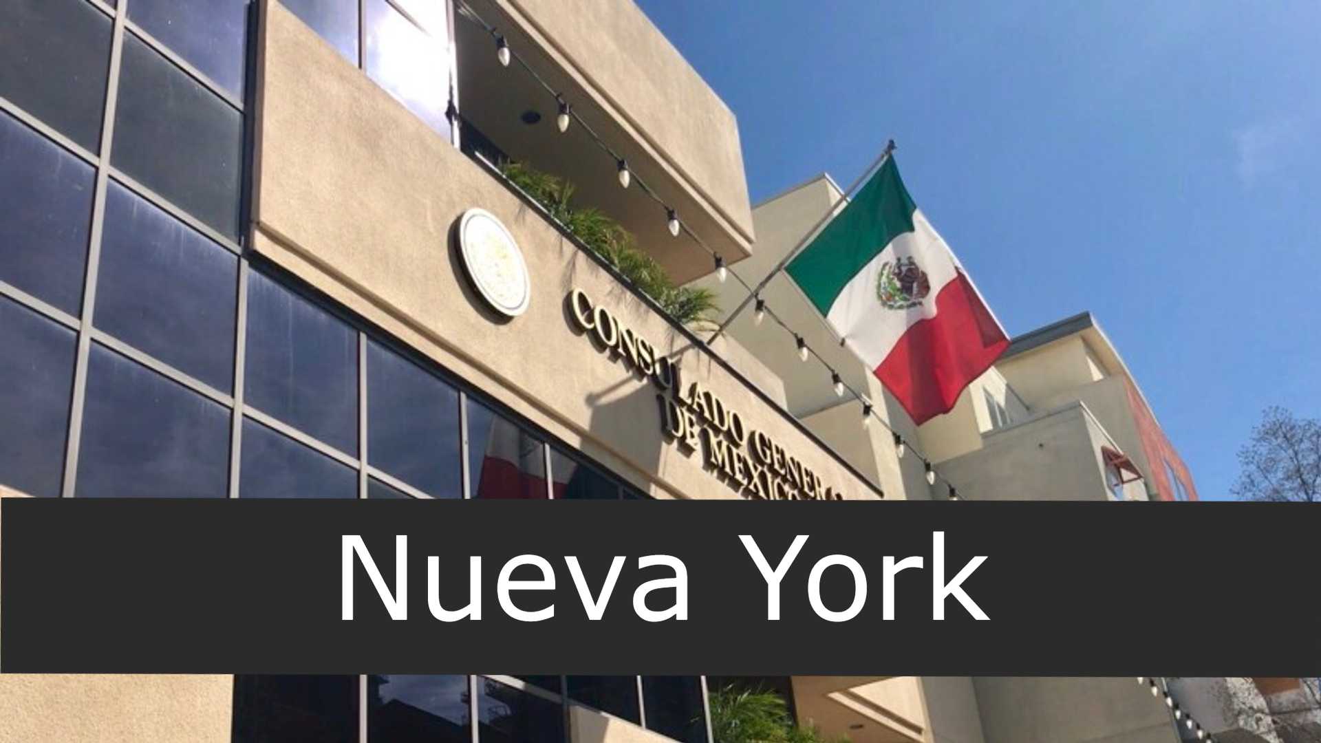 Consulado de México en Nueva York Sucursales