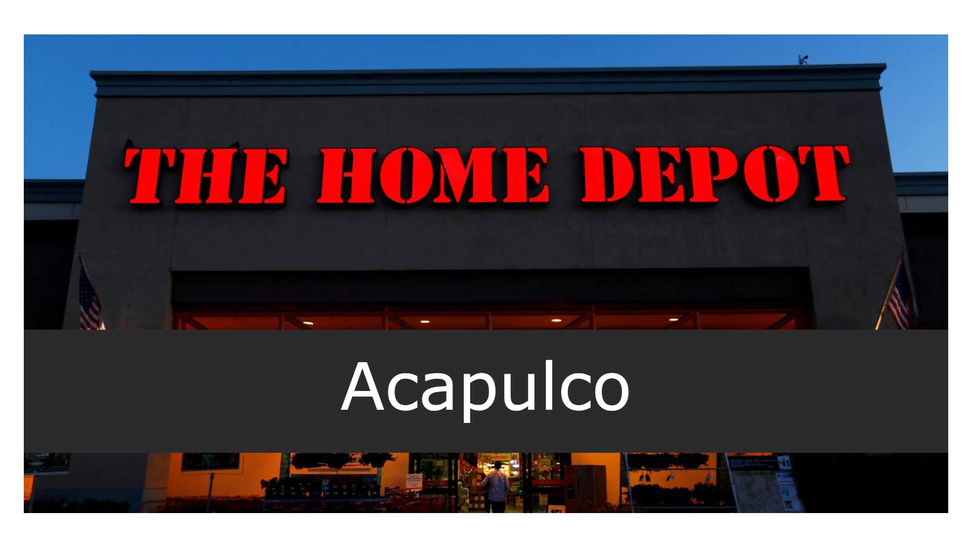 Home Depot en Acapulco - Sucursales