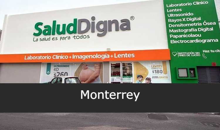 Salud Digna en Monterrey - Sucursales