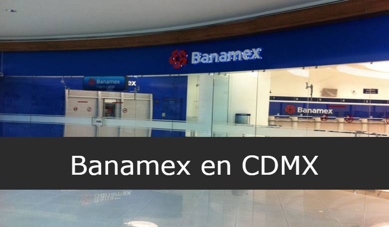 Banamex en CDMX